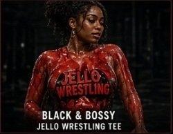 Black & Bossy — Jello Wrestling Tee lifestyle shot